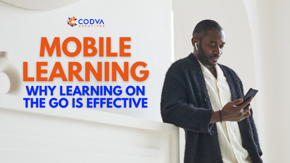 Mobile Learning: Why Learning on the Go is Effective